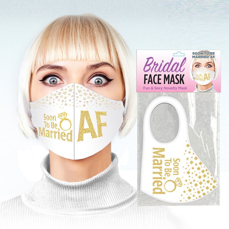 Bridal Face Mask - Soon To Be Married AF - Novelty Mask - Pleasure Den